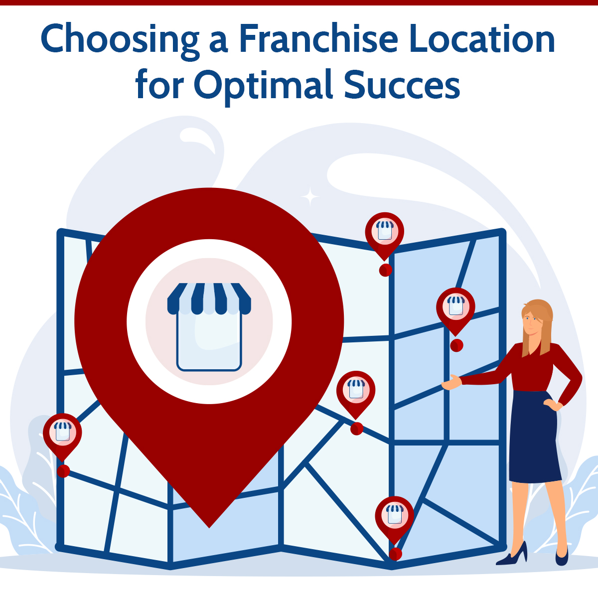 Choosing a Franchise Location for Optimal Succes